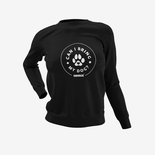 "Can I Bring My Dog?" - Paw Design - Women's Crew Neck Sweatshirt